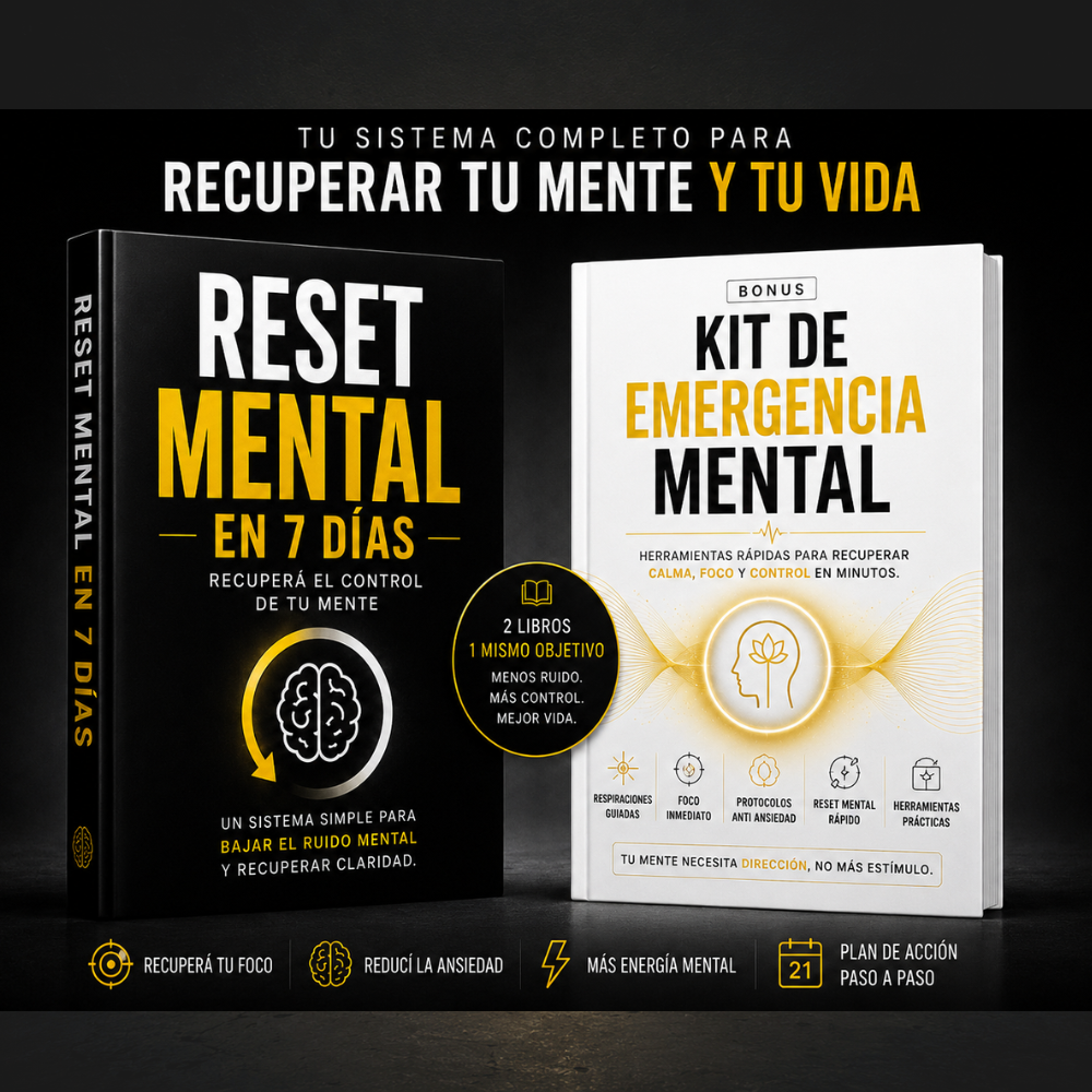 RESET MENTAL™ | Recuperá el Control de tu Mente en 7 Días